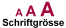 Schriftgr&ouml;&szlig;e &auml;ndern