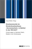 Krankenmorde im Kinderkrankenhaus »Sonnenschein« in Bethel in der NS-Zeit?